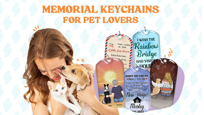 Everything You Should Know About Memorial Keychains
