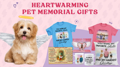 The Ultimate Heartwarming and Unique Pet Memorial Gift Guide