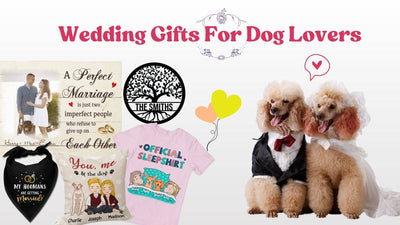 The ultimate Gift Guide: Wedding Gifts for Dog Lovers
