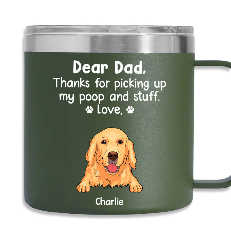 Thanks For Being My Human Servant - Personalized Custom 14oz Stainless Steel Tumbler With Handle