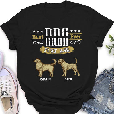 Just Ask The Dog - Personalized Custom Women's T-shirt