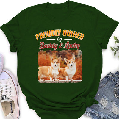 Proudly Owned - Personalized Custom Women's T-shirt