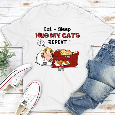 Eat Sleep Hug Cat Repeat - Personalized Custom Unisex T-shirt