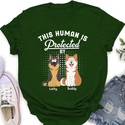 Protected By My Dogs - Personalized Custom Women's T-shirt