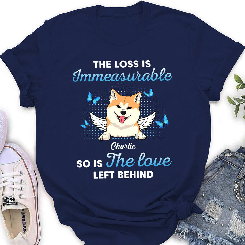 The Loss Is Immeasurable - Personalized Custom Women&