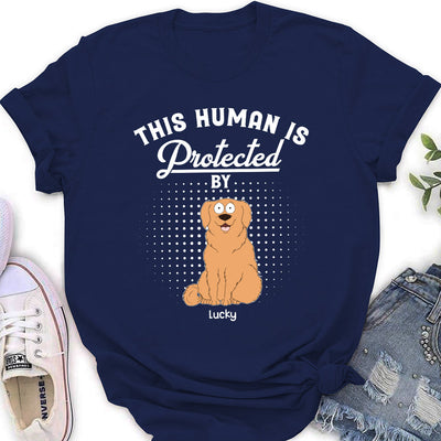 Protected By My Pet - Personalized Custom Women's T-shirt