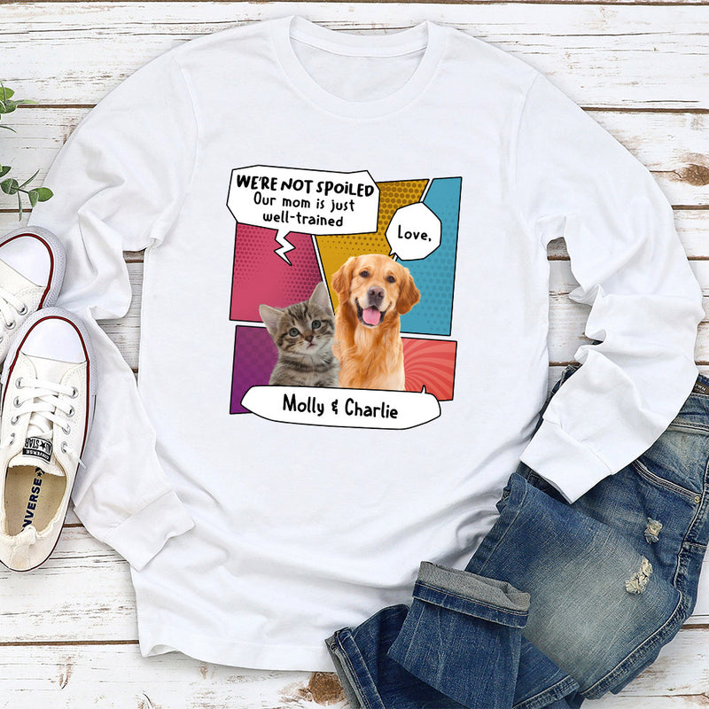 Pop Art Spoiled Pet - Personalized Custom Long Sleeve T-shirt