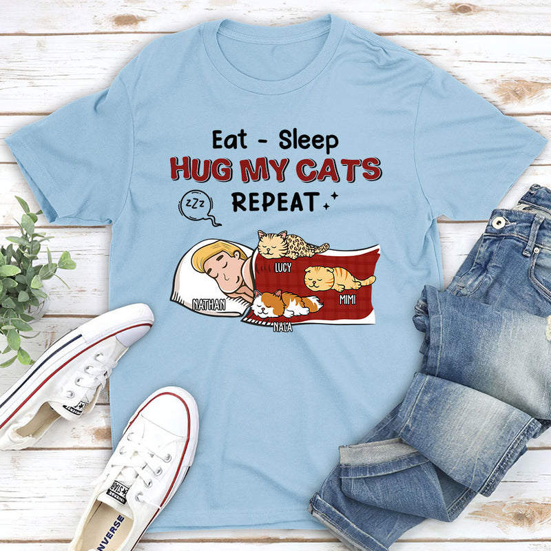 Eat Sleep Hug Cat Repeat - Personalized Custom Unisex T-shirt