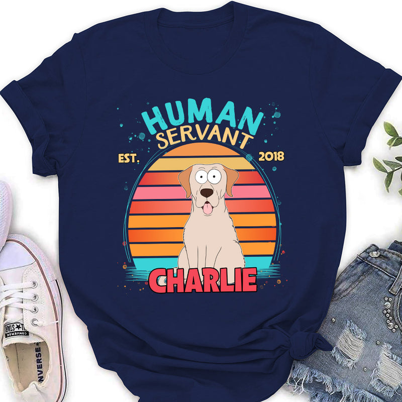 Pet Servant - Personalized Custom Women&