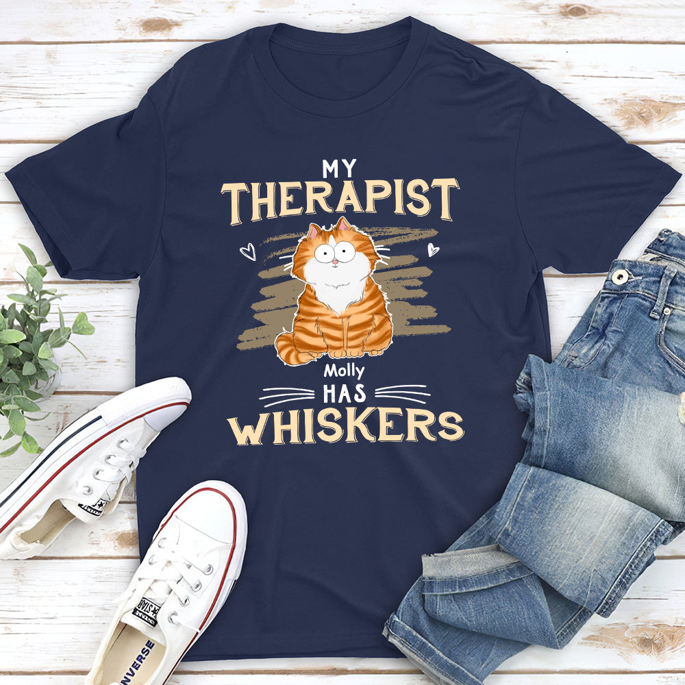 My Therapist Has Whiskers - Personalized Custom Unisex T-shirt 
