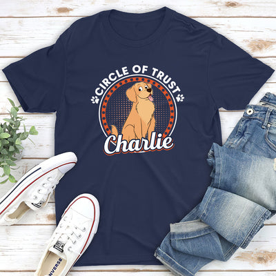 Circle Of Trust - Personalized Custom Unisex T-shirt