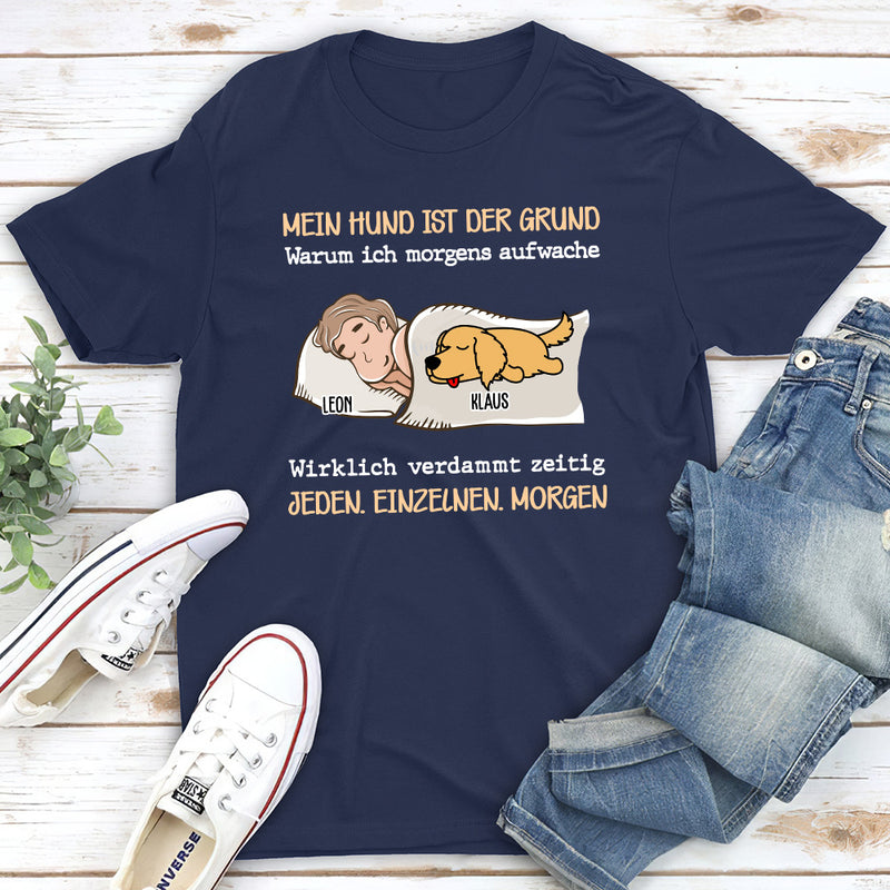 Mein Hund Ist Der Grund 2 - Personalisiertes Unisex T-shirt