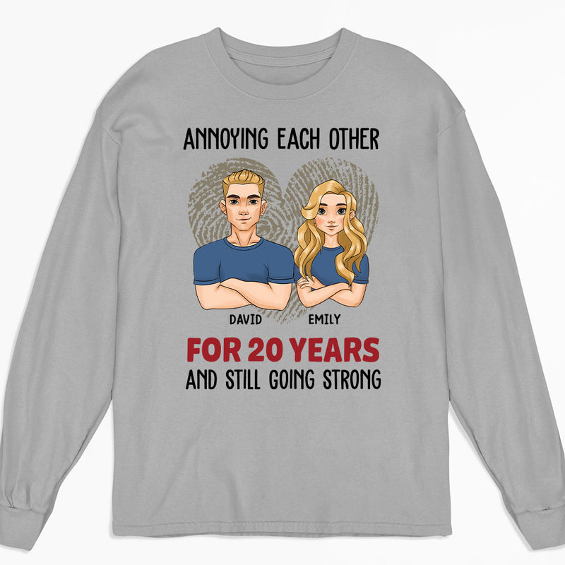 For Years - Personalized Custom Long Sleeve T-shirt