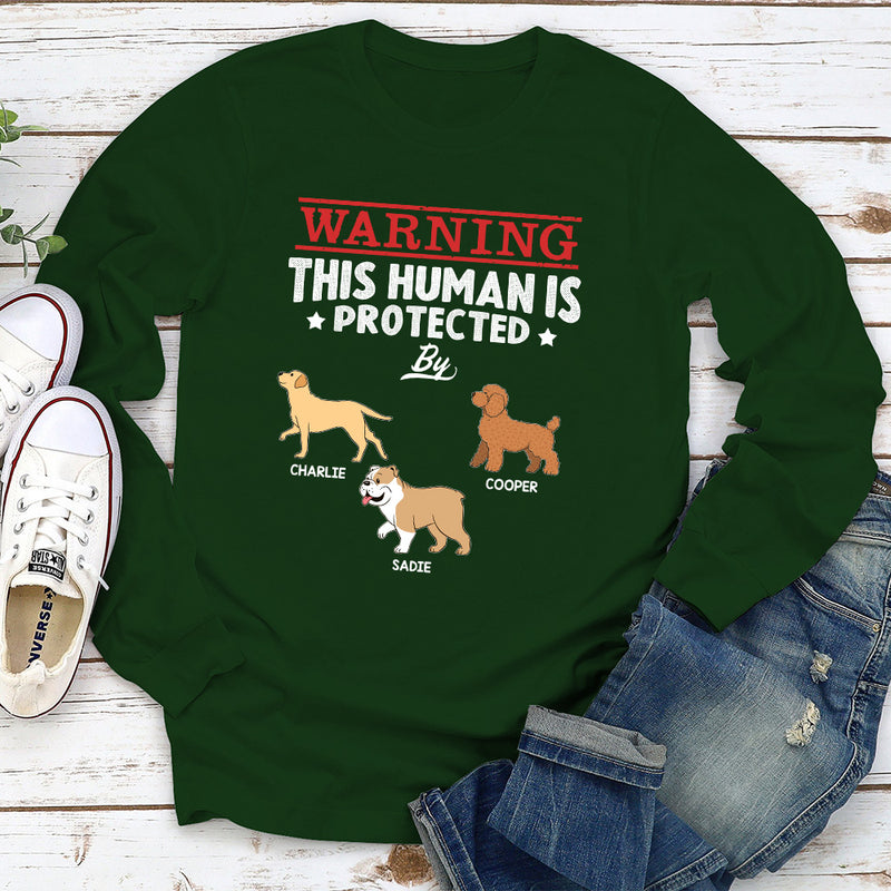 Human Protected By - Personalized Custom Long Sleeve T-shirt