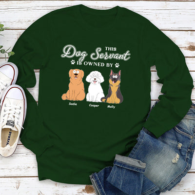 My Dog Servant - Personalized Custom Long Sleeve T-shirt