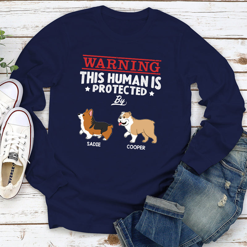 Human Protected By - Personalized Custom Long Sleeve T-shirt