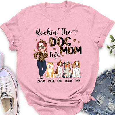 Rockin' The Dog Mom Life - Personalized Custom Women's T-shirt