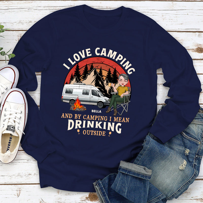 Drinking Outside - Personalized Custom Long Sleeve T-shirt