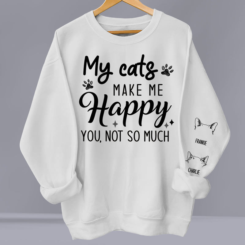 Cats Make Me Happy - Personalized Custom Long Sleeve T-shirt