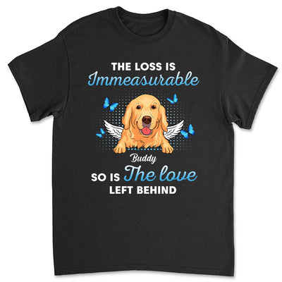 The Loss Is Immeasurable - Personalized Custom Unisex T-shirt