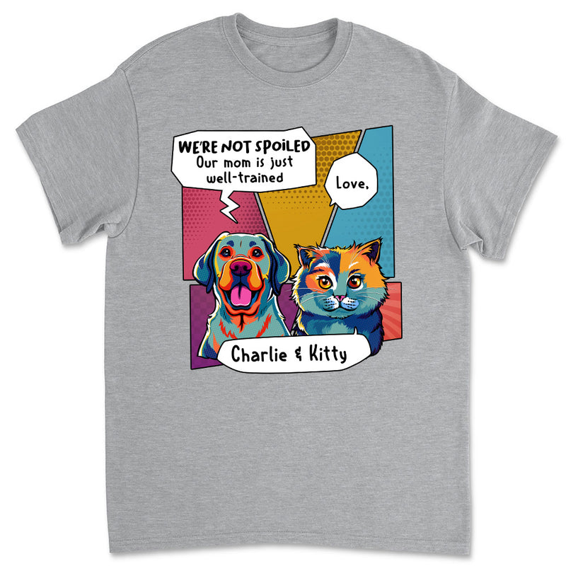 Pop Art Spoiled Pet - Personalized Custom Premium T-shirt