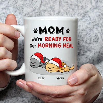 Ready For Morning Meal - Personalized Custom Coffee Mug