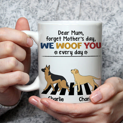 Woof You Every Day Walking Dog - Personalized Custom Coffee Mug