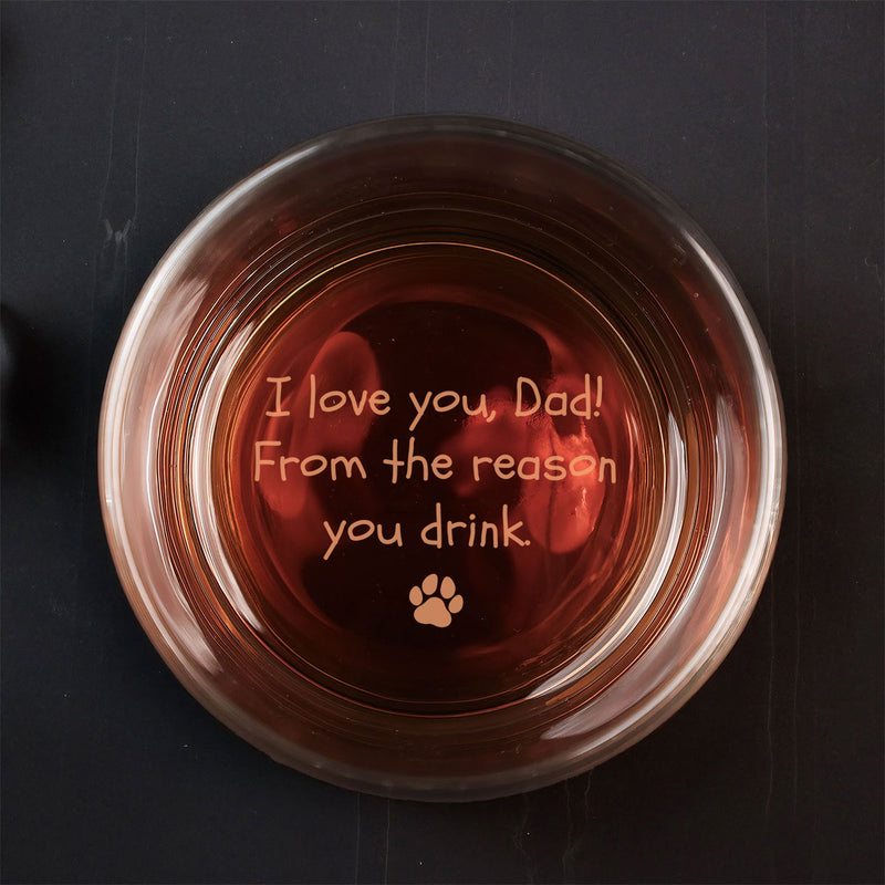 Reason You Drink - Personalized Custom Engraved Whiskey Glass