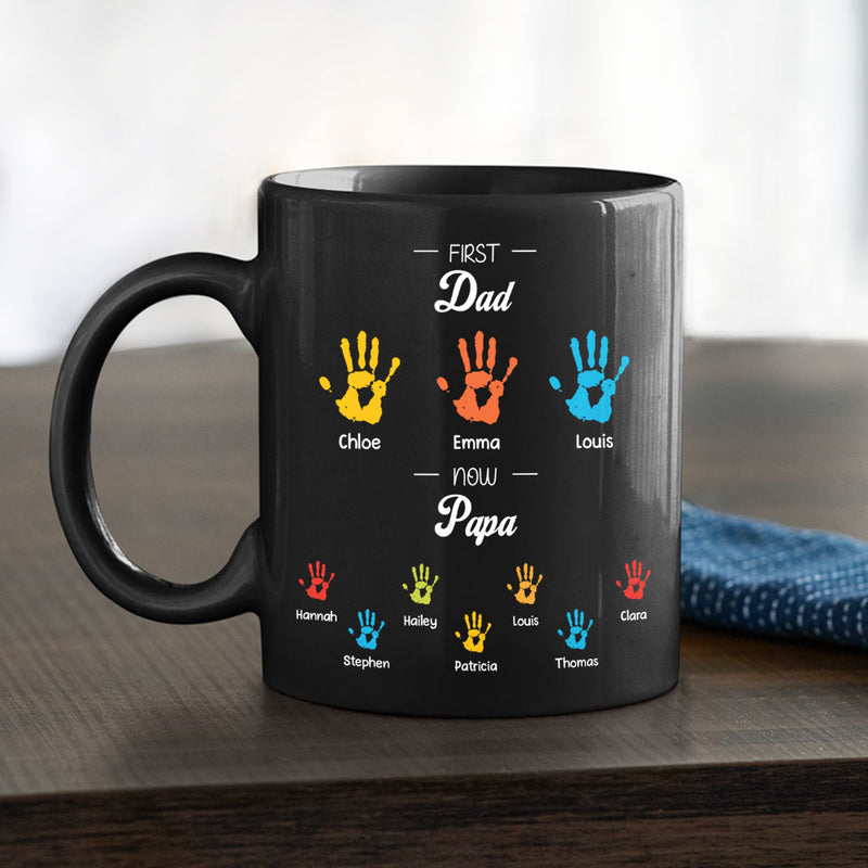 First Dad Now Papa - Personalized Custom Coffee Mug