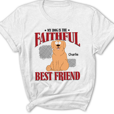 Faithful Friend - Personalized Custom Women's T-shirt