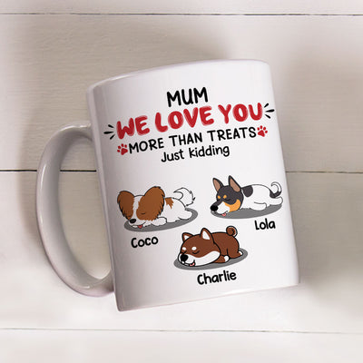 Love You, Just Kidding - Personalized Custom Coffee Mug