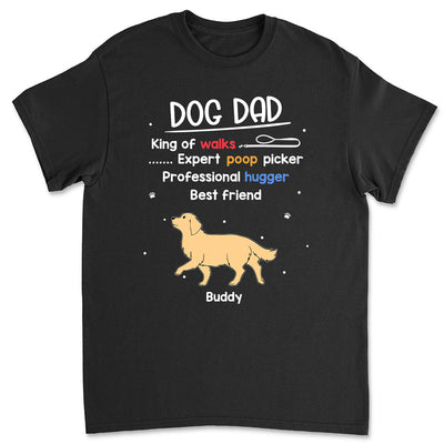 Dog Dad Is - Personalized Custom Unisex T-shirt