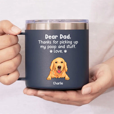 Thanks For Being My Human Servant - Personalized Custom 14oz Stainless Steel Tumbler With Handle