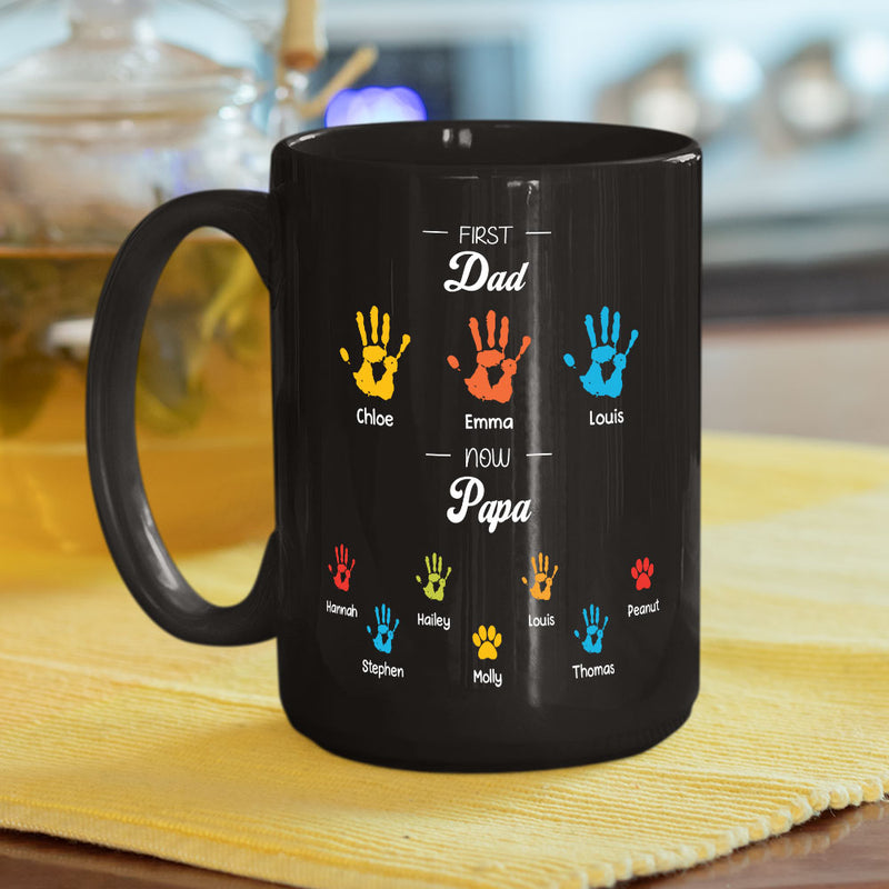 First Dad Now Papa - Personalized Custom Coffee Mug