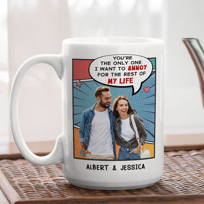 Only One For Life - Personalized Custom Coffee Mug