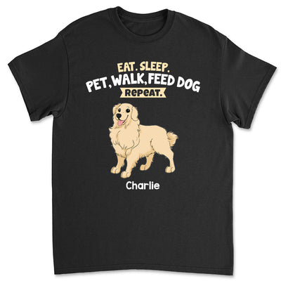 Feed Dog And Repeat - Personalized Custom Unisex T-shirt