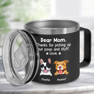 Thanks For Being My Human Servant - Personalized Custom 14oz Stainless Steel Tumbler With Handle