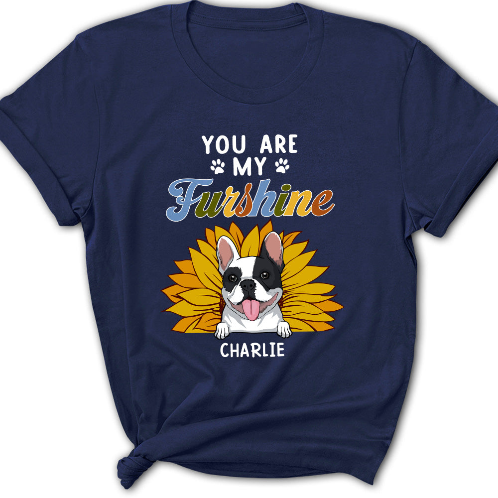 My Furshine Is My Dog - Personalized Custom Women's T-shirt