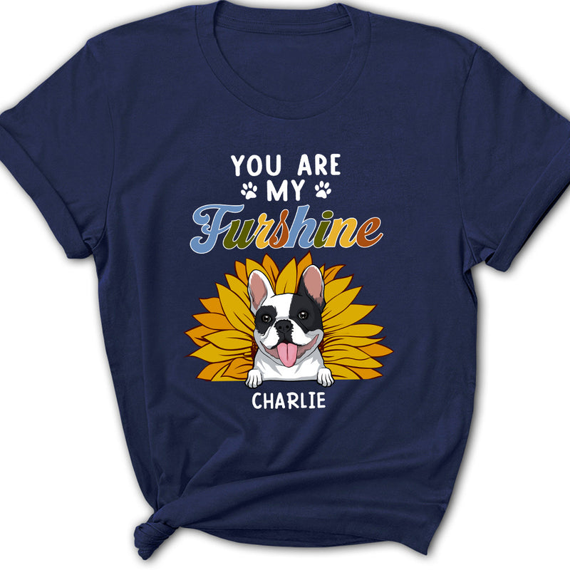 My Furshine Is My Dog - Personalized Custom Women&