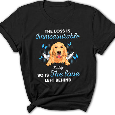 The Loss Is Immeasurable - Personalized Custom Women's T-shirt