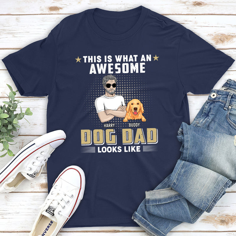 An Awesome Dog Dad - Personalized Custom Unisex T-shirt