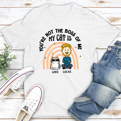 The Boss Of Me - Personalized Custom Unisex T-shirt