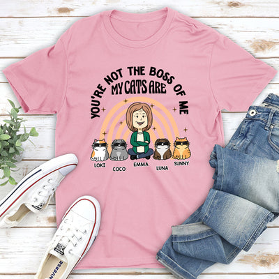 The Boss Of Me - Personalized Custom Unisex T-shirt