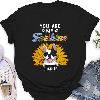 My Furshine Is My Dog - Personalized Custom Women's T-shirt