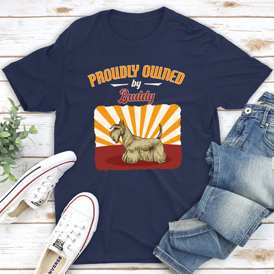 Proudly Owned - Personalized Custom Unisex T-shirt