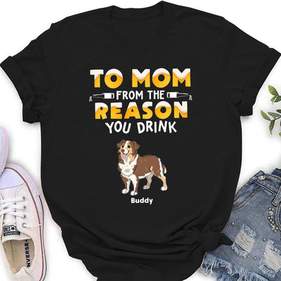 From Reason You Drink - Personalized Custom Women's T-shirt