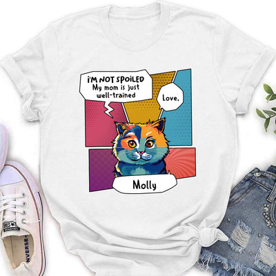 Pop Art Spoiled Pet - Personalized Custom Women's T-shirt