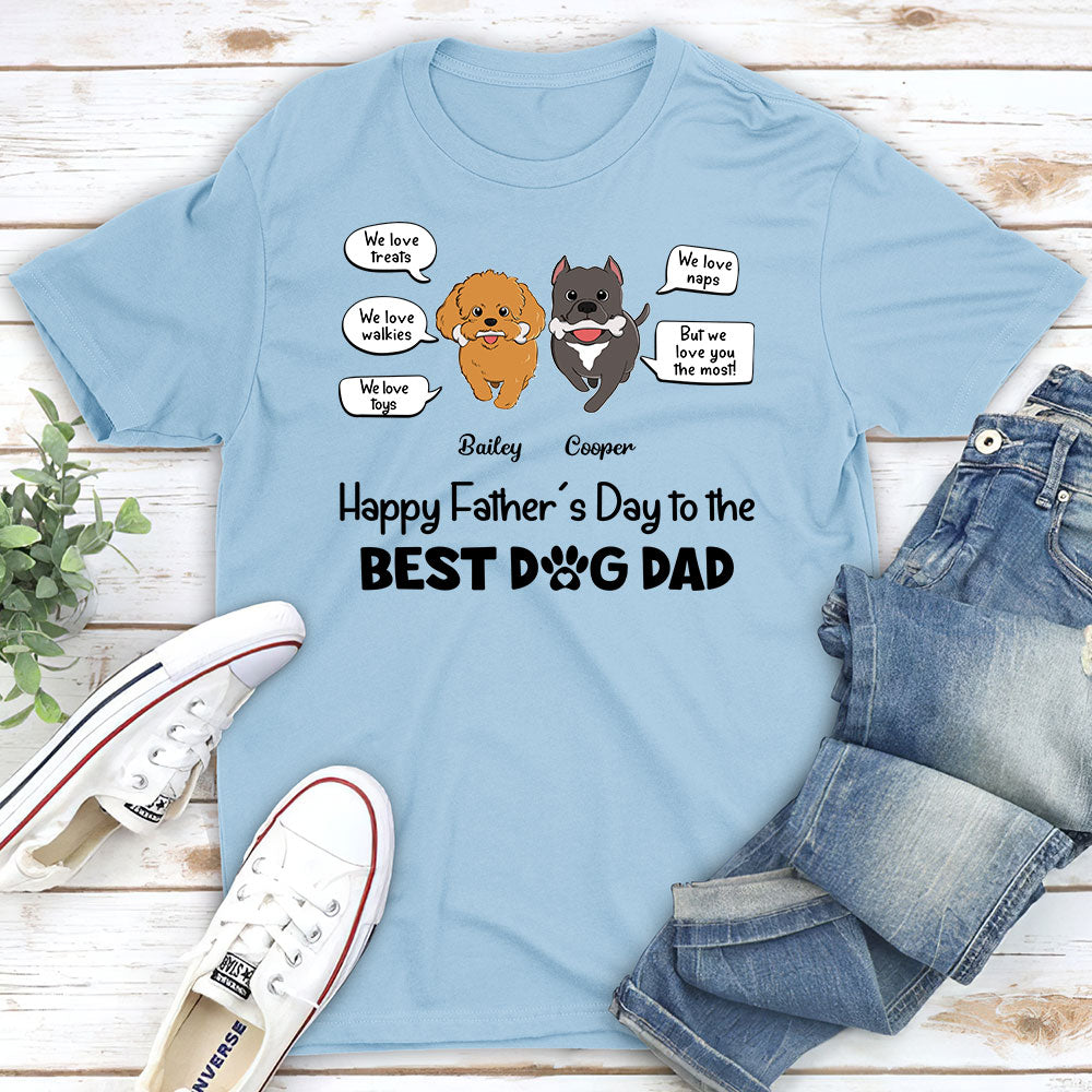 But We Love You The Most - Personalized Custom Unisex T-shirt 