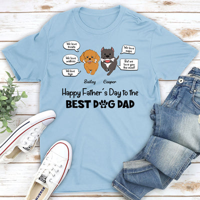 But We Love You The Most - Personalized Custom Unisex T-shirt