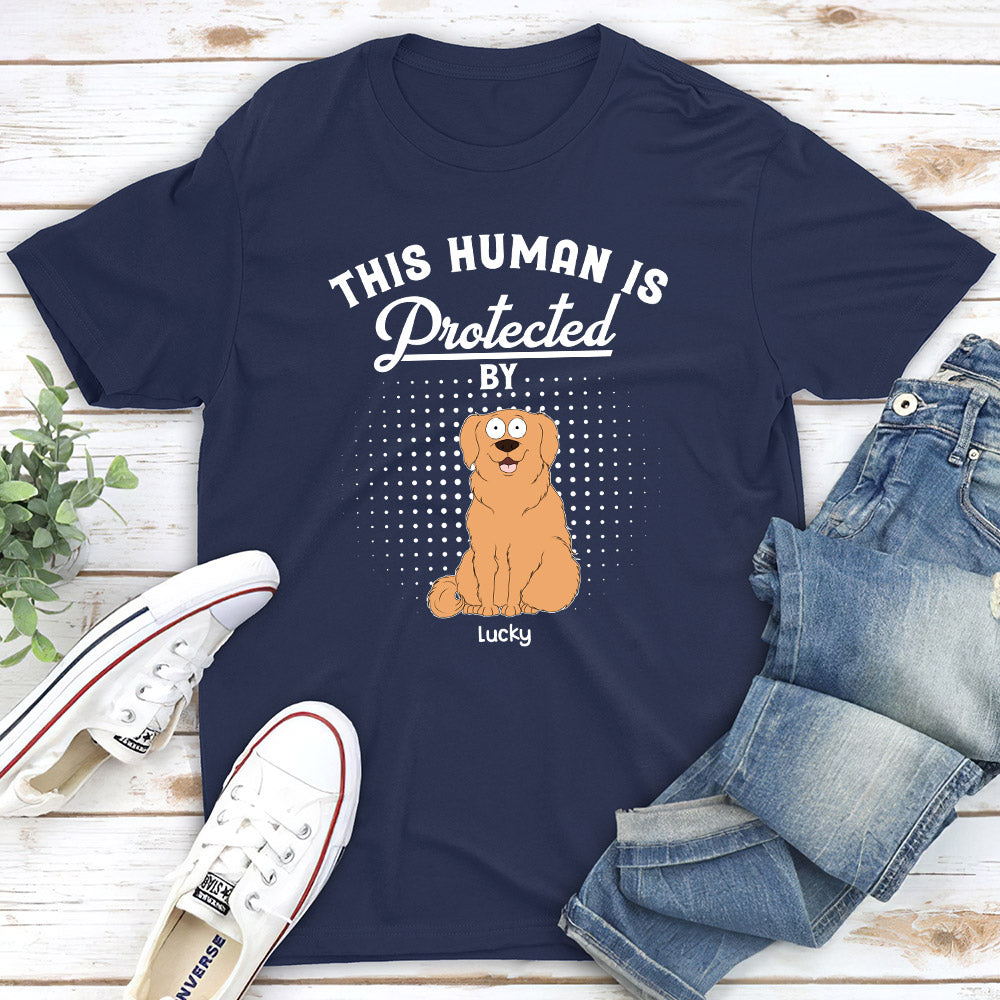 Protected By My Dogs Personalized Dogs Lover Custom Unisex T-shirt